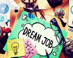 Tips for landing a career you love. Get your dream job!