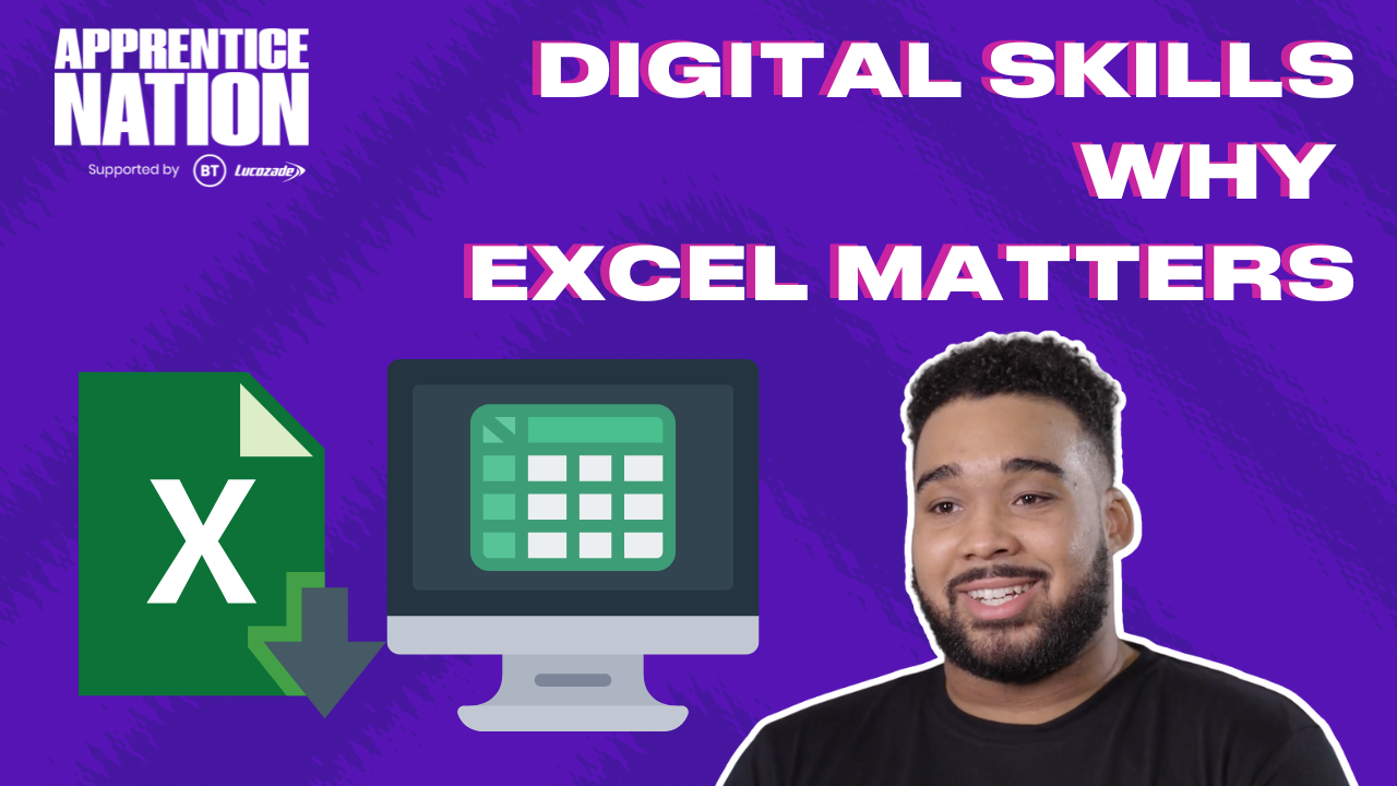 Digital Skills: Why Excel matters | Apprentice Nation